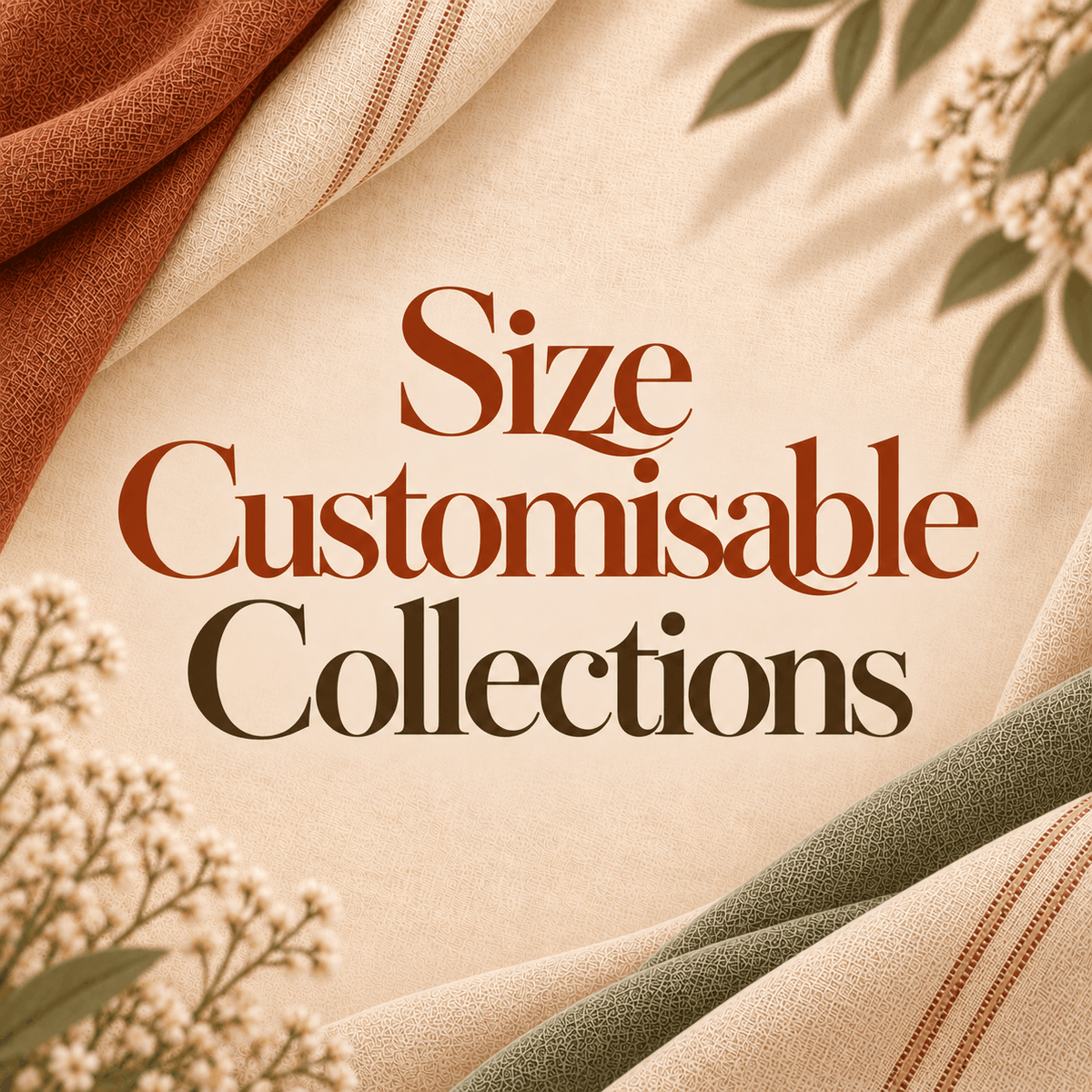 Size Customisable